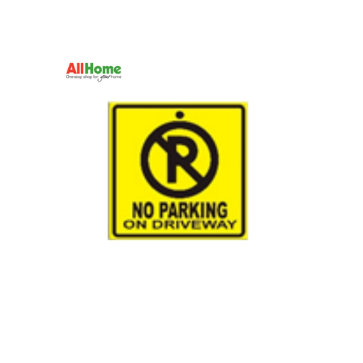 MELCAR YS 24 No Parking On Driveway Signage 4X4